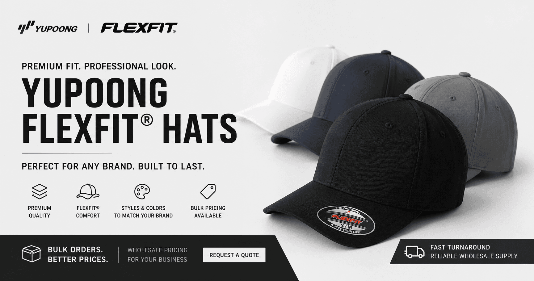 Yupoong Flexfit hats — premium fit, professional look. Wholesale pricing.